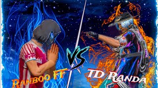 Ranboo FF Vs TD Randa  1 vs 1 Friendly Fight [upl. by Lahey432]