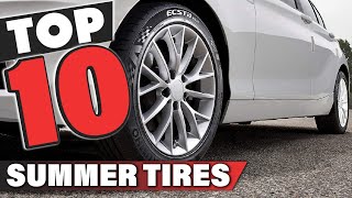 Best Summer Tire In 2024  Top 10 Summer Tires Review [upl. by Elazaro776]