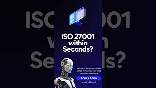 ISO 270012022 Assessment GRC Tool Powered by GEN AI [upl. by Lartnom261]