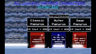 All Papyrus Characters Showcase  Untitled Sans Battles [upl. by Atinwahs]