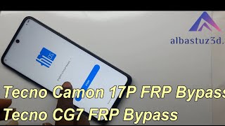 Tecno Camon 17P FRP Bypass Tecno CG7 FRP Bypass New Method [upl. by Liahcim]