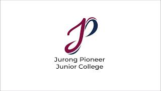 Jurong Pioneer Junior College School Song [upl. by Meldoh]