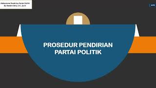 Begini Cara Mendiriikan Partai Politik [upl. by Mcripley]