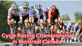 International Cycle Racing Championship in Montreal Canada । Grand Prix Cycliste de Montreal 2024 [upl. by Lincoln329]