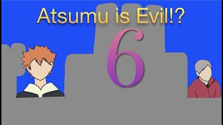 Its Almost Time  Atsumu is Evil  RPG AU  Ft Haikyuu Ships Pt 68 [upl. by Nallaf]