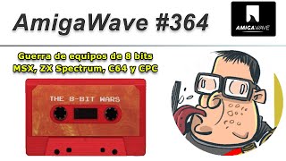 AmigaWave  364 Noticias retro y el primo de un amigo nos quiere comprar un ordenador de 8 bits [upl. by Adilem]