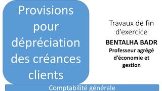 Provision  Créances clients Comptabilité générale Exercice corrigé [upl. by Geddes]