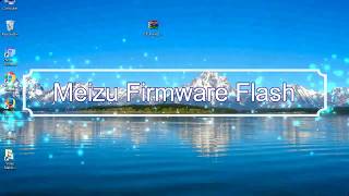 How to Flashing Meizu firmware Stock ROM using Smartphone Flash Tool [upl. by Leibrag]