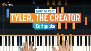 Piano Tutorial for quotEarfquakequot by Tyler the Creator  HDpiano [upl. by Evatsug303]