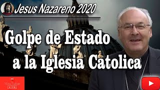 RESULTO SER VERDAD SE PREPARA UN GOLPE DE ESTADO A LA IGLESIA CATOLICA A LA VISTA DE TODOS [upl. by Anahsahs478]