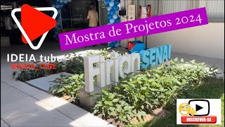 💡Mostra de Projetos Firjan Senai BM  2024 🔥 [upl. by Culliton]