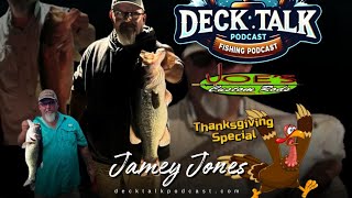 Deck Talk Podcast with Local Hammer Jamey Jones fish bass [upl. by Ecitnerp]