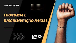 Economia e discriminação racial [upl. by Noral]