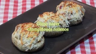 Cómo hacer champiñones rellenos receta simple [upl. by Einnek]