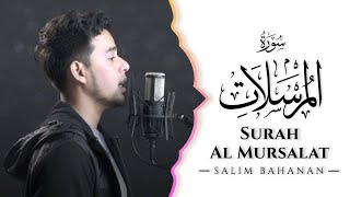 SALIM BAHANAN  SURAT AL MURSALAT [upl. by Toll878]