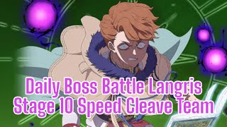 Daily Boss Battle Langris Stage 10 Endless  Black Clover M [upl. by Nanine507]