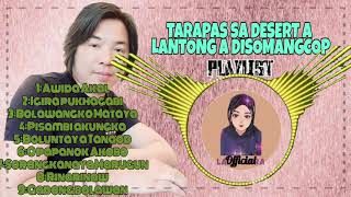 Tarapas sa desert playlist maranao song [upl. by Llamaj191]