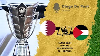 COPA ASIÁTICA 2024  QATAR VS PALESTINA NARRACIÓN EN DIRECTO [upl. by Ikciv]