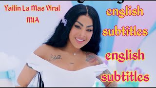 Yailin La Mas Viral  MIA  English Lyrics  Translated Subtitles [upl. by Wiersma]