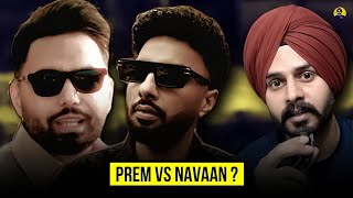 NAVAAN SANDHU Vs PREM DHILLON  Controversy [upl. by Afrika]