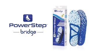 PowerStep Bridge Insole  Comfort Meets Support [upl. by Ialohcin]