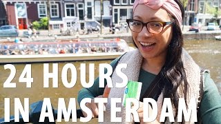 Best Tips For a 24 Hour Amsterdam Visit [upl. by Angadreme]