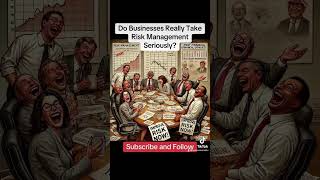 Do businesses really take risk management seriously RiskBusinessTV Channel RiskThinkTank [upl. by Kobylak]