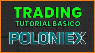 📈 Sección TRADING de POLONIEX  Cómo Operar en Poloniex ➜ Órdenes Comprar Vender StopLoss etc [upl. by Cheri]