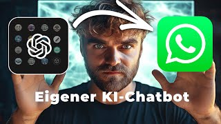 EIGENEN WhatsApp KICHATBOT in 5 Minuten erstellen [upl. by Fogarty]