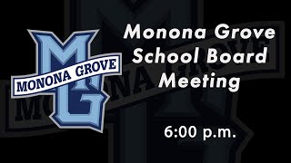 Monona Grove Special School Board Meeting  Thursday September 5 2024 [upl. by Nuahsyd]