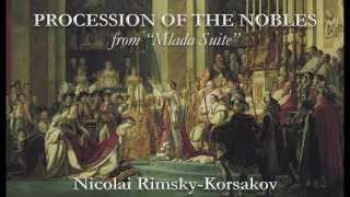 Procession Of The Nobles from Mlada Suite [upl. by Yeneffit]