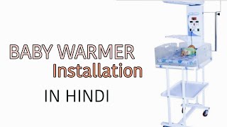 BABY WARMER  INSTALLATION VIDEO  IN HINDI ✨ [upl. by Eshelman]