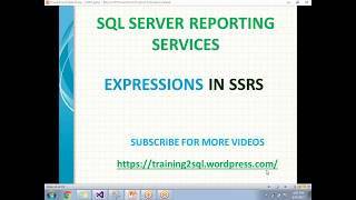 11 Expressions IN SSRS  SSRS Expressions [upl. by Cris]