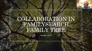 Collaboration in FamilySearch Family Tree [upl. by Zonda]