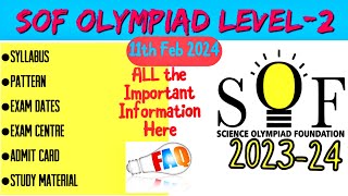 SOF Olympiad Level 2 All Details  know all the answers of your queries  Level 2 Olympiad FAQ [upl. by Derina]