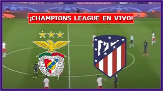 🔴 BENFICA vs ATLETICO MADRID EN DIRECTO ⚽ POR CHAMPIONS LEAGUE  LA SECTA DEPORTIVA [upl. by Ahsinyd570]