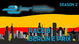 Formula E Monoposto Championship Season 2 Race 8 Berlin E Prix [upl. by Winnah]