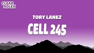 Tory Lanez  Cell 245 [upl. by Araic521]