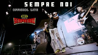 SEMPRE NOI  Official Live Videoclip quotSEMPRE MAX  Pezzali amp 883 tribute Bandquot [upl. by Ettevi]