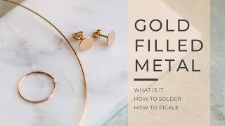 How to make gold filled jewelry  GOLD FILLED METAL basics [upl. by Roach454]