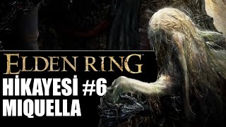 ELDEN RING HİKAYESİ 6  Miquella The Unalloyed Gold [upl. by Htebirol948]