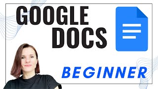 Beginner’s Guide to Google Docs [upl. by Yaakov]