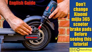 HOW TO change xiaomi mijia 365 scooter brake pads  English guide step by step [upl. by Hodgkinson649]