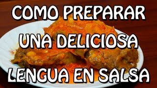 COMO PREPARAR UNA DELICIOSA Lengua en Salsa recetasyicaos recetas cocina cocinafacil comida [upl. by Whang846]