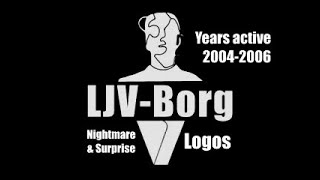 LJVBorg Nightmare amp Surprise Logos 20042006 [upl. by Sedberry567]