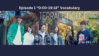 Terrace House Opening New Doors Episode 1 0001918 vocabulary introduction [upl. by Eittol670]