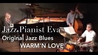 ジャズピアノトリオ Jazz Piano Trio live Evas Original Warmin Love [upl. by Ackler]