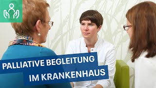 Palliative Begleitung im Krankenhaus  Palliativmedizinerin Dr Cornelia Winkelmann [upl. by Ragen661]