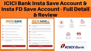 ICICI Bank Insta Save Savings Account Review  Instant Free Credit Card with Insta Save FD Account 🔥 [upl. by Ledba]