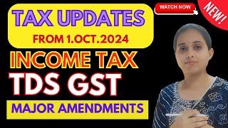 New Changes income tax tds Gst 1st October 2024 Se नए Updates taxupdates taxfiling [upl. by Donica130]